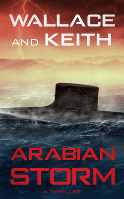 Arabian Storm (The Hunter Killer Series, 5)