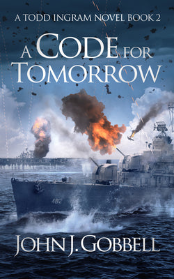 A Code for Tomorrow (Todd Ingram, 2)