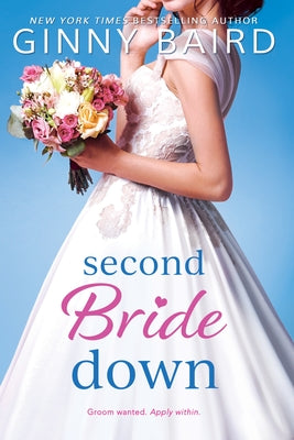 Second Bride Down (Majestic Maine, 2)