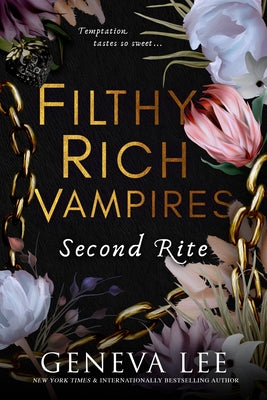 Filthy Rich Vampires: Second Rite (Filthy Rich Vampires, 2)