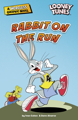 Rabbit on the Run (Looney Tunes Wordless Graphic Novels)