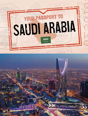 Your Passport to Saudi Arabia (World Passport)