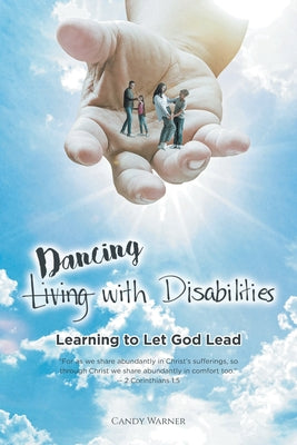 (Living) Dancing with Disabilities: Learning to Let God Lead