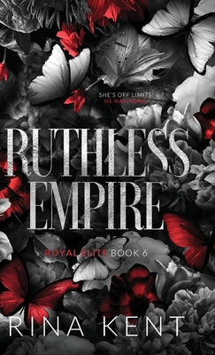 Ruthless Empire: Special Edition Print (Royal Elite Special Edition)