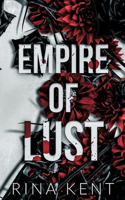 Empire of Lust: Special Edition Print (Empire Series Special Edition)