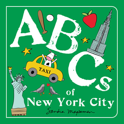 ABCs of New York City: An Alphabet Book of Love, Family, and Togetherness (Perfect Christmas Gift or Stocking Stuffer) (ABCs Regional)