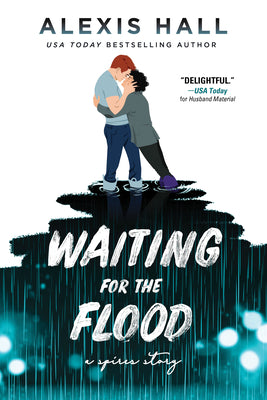 Waiting for the Flood (Spires, 2)