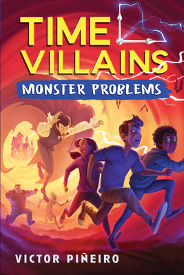 Monster Problems (Time Villains, 2)