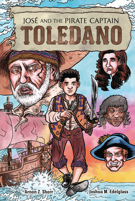 Jos and the Pirate Captain Toledano