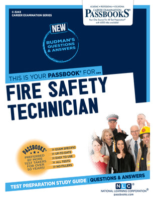 Fire Safety Technician (C-3243): Passbooks Study Guide (3243) (Career Examination Series)