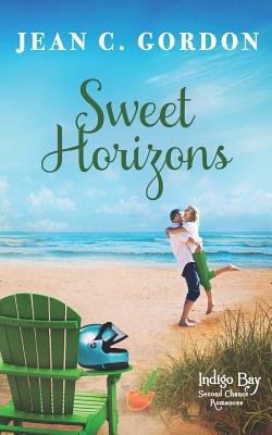 Sweet Horizons (Indigo Bay Second Chance Romances)