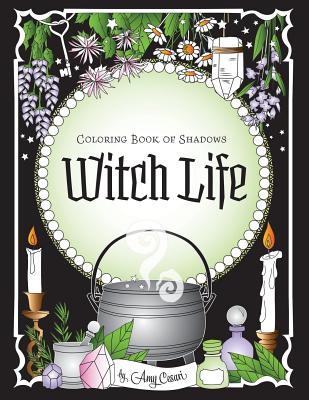 Coloring Book of Shadows: Witch Life