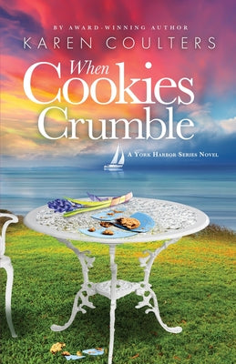 When Cookies Crumble (York Harbor Series)