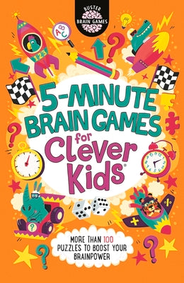 5-Minute Brain Games for Clever Kids (20) (Buster Brain Games)