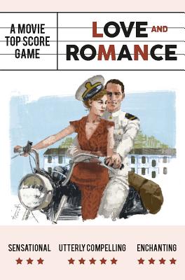 Love and Romance: A Movie Top Score Game (Magma for Laurence King)