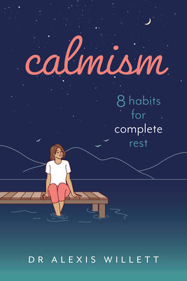 calmism: 8 habits for complete rest (Head Start)