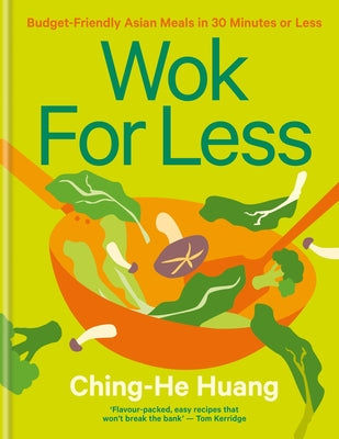 Wok for Less: Budget-Friendly Asian Meals in 30 Minutes or Less