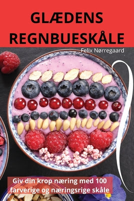 Gldens Regnbueskle (Danish Edition)