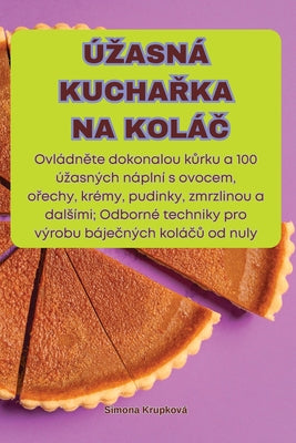 zasn Kuchaka Na Kol (Czech Edition)