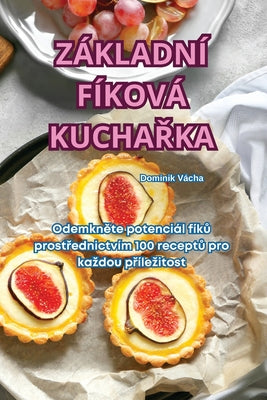 Zkladn Fkov Kuchaka (Czech Edition)