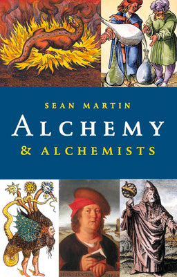 Alchemy & Alchemists (Pocket Essential series)