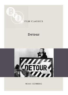 Detour (BFI Film Classics)