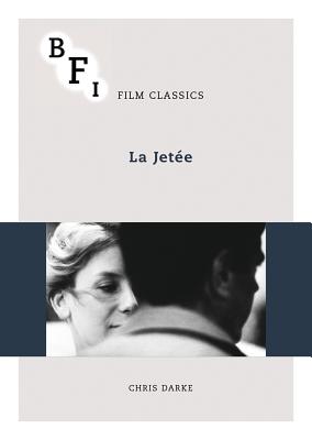 La Jete: Cin-Roman (Mit Press)