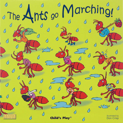 The Ants Go Marching! (Classic Books with Holes) (Classic Books with Holes Big Book)