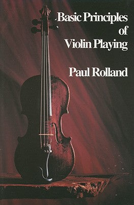 Basic Principles of Violin Playing