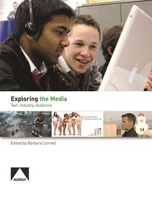 Exploring the Media: Text, Industry, Audience