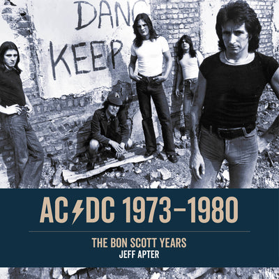 AC/DC: 1973 1980: The Bon Scott Years