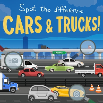 Spot the Difference - Cars and Trucks!: A Fun Search and Solve Book for Ages 3+ (Spot the Difference Collection)