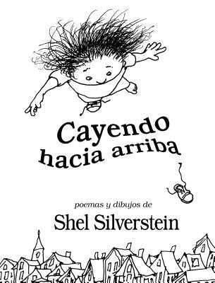 Cayendo Hacia Arriba (Spanish Edition)