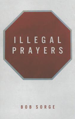 Illegal Prayers