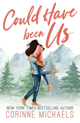 Could Have Been Us - Special Edition (Willow Creek Valley)