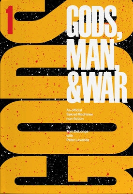 Sekret Machines: Gods: Volume 1 of Gods Man & War (1) (Sekret Machines: Gods Man & War)