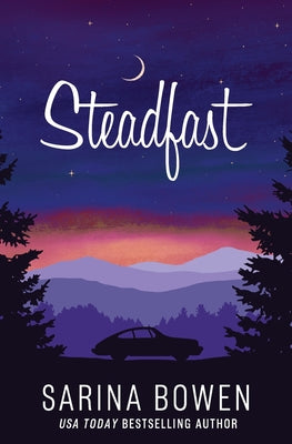 Steadfast (True North: Small Town Romance)