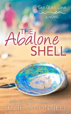 The Abalone Shell (Sea Glass Cove)