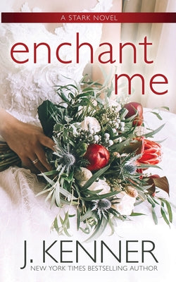 Enchant Me (Stark Saga)