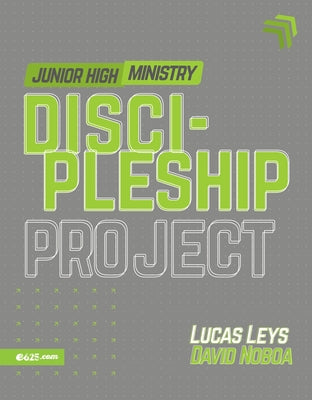 Discipleship Project - Junior High (Proyecto discipulado - Ministerio de preadolescentes)