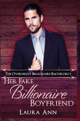 Her Fake Billionaire Boyfriend