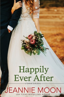 Happily Ever After (The Forever Love Stories)