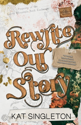 Rewrite Our Story: Alternate Version