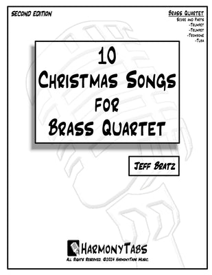 10 Christmas Songs for Brass Quartet: Second Edition