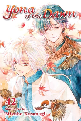 Yona of the Dawn, Vol. 42 (42)