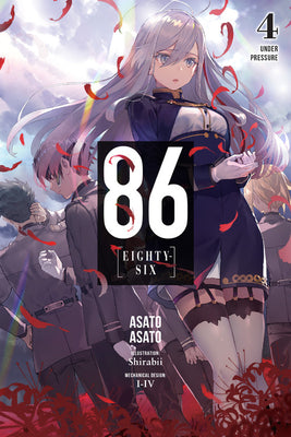 86--EIGHTY-SIX, Vol. 4 (light novel): Under Pressure (86--EIGHTY-SIX (light novel), 4)