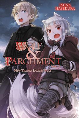 Wolf & Parchment: New Theory Spice & Wolf, Vol. 2 (light novel) (Wolf & Parchment, 2)