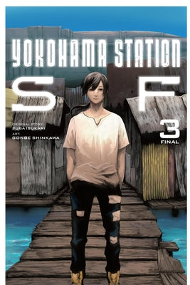 Yokohama Station SF, Vol. 3 (manga) (Yokohama Station SF (manga), 3)