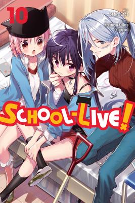 School-Live!, Vol. 10 (School-Live!, 10)