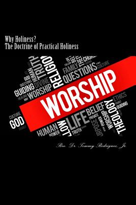 Why Holiness?: The Transformational Message That Unites Us